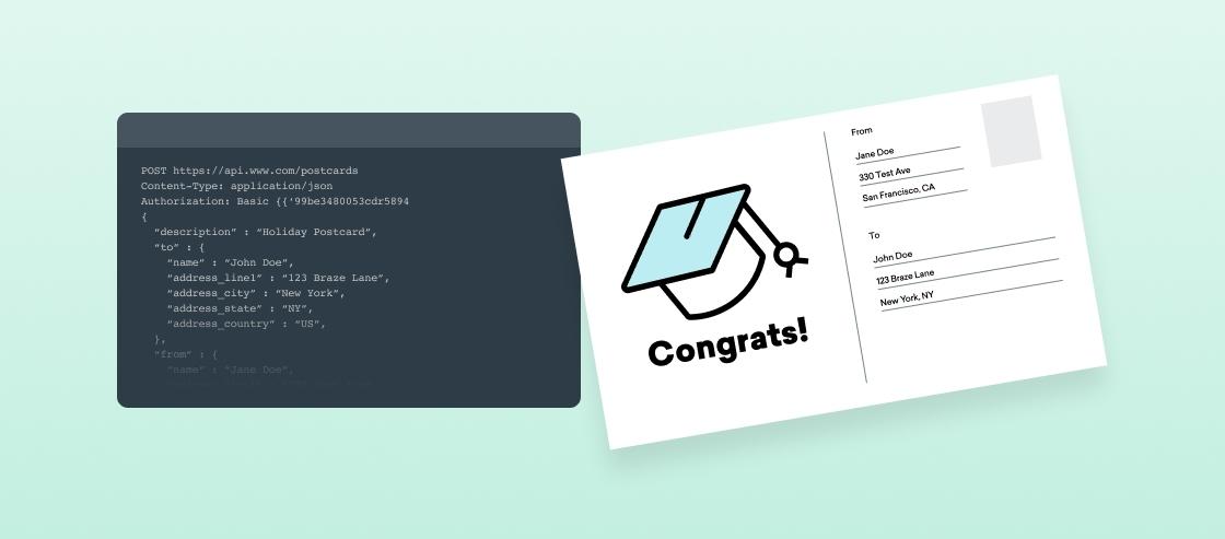 A digital postcard design featuring a graduation cap and the text "Congrats!" alongside a code snippet for sending a postcard via an API.