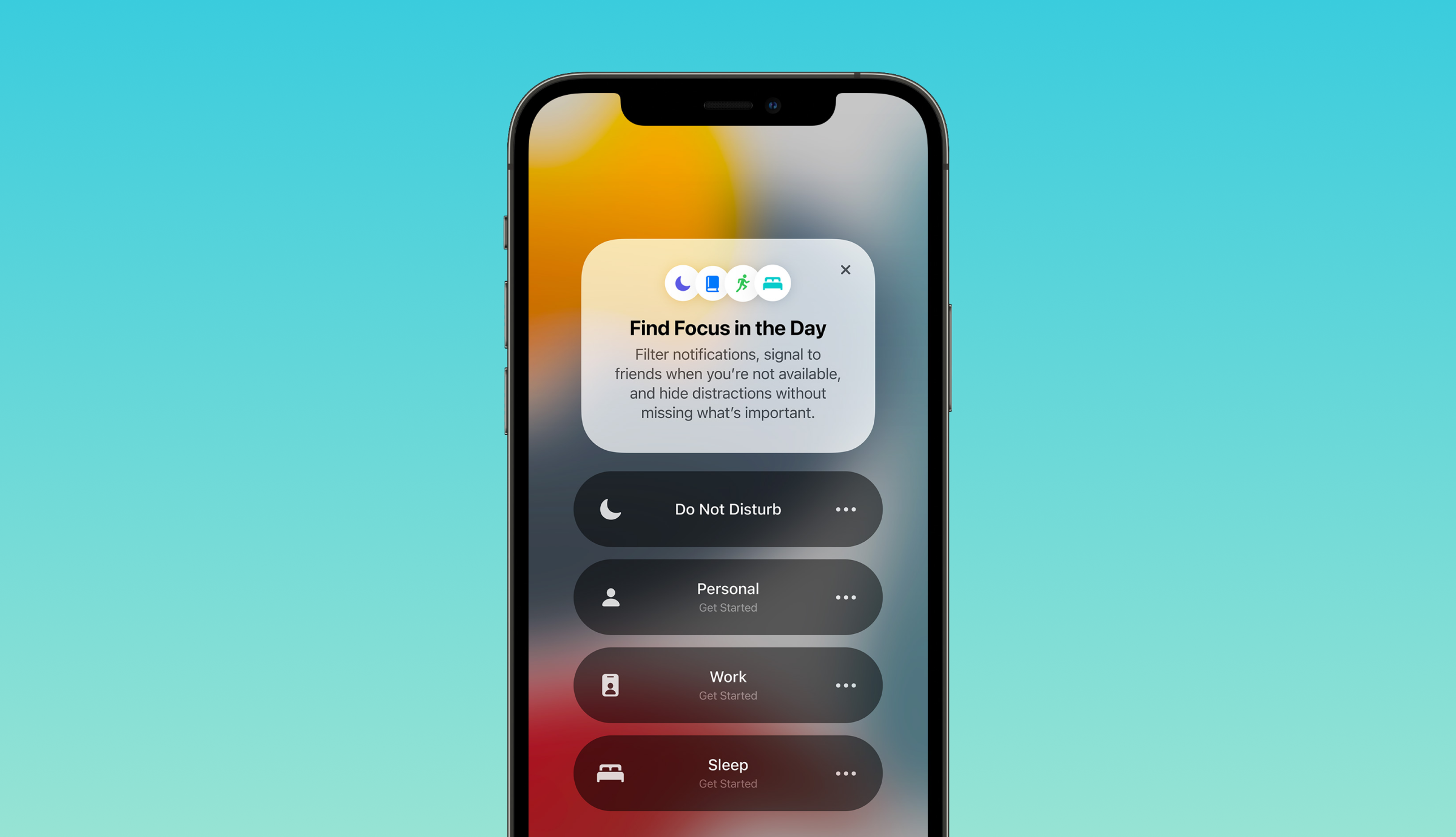 A smartphone screen displaying a "Find Focus in the Day" notification with options for different focus modes: Do Not Disturb, Personal, Work, and Sleep. The background features a gradient of blue and colorful blurred shapes.