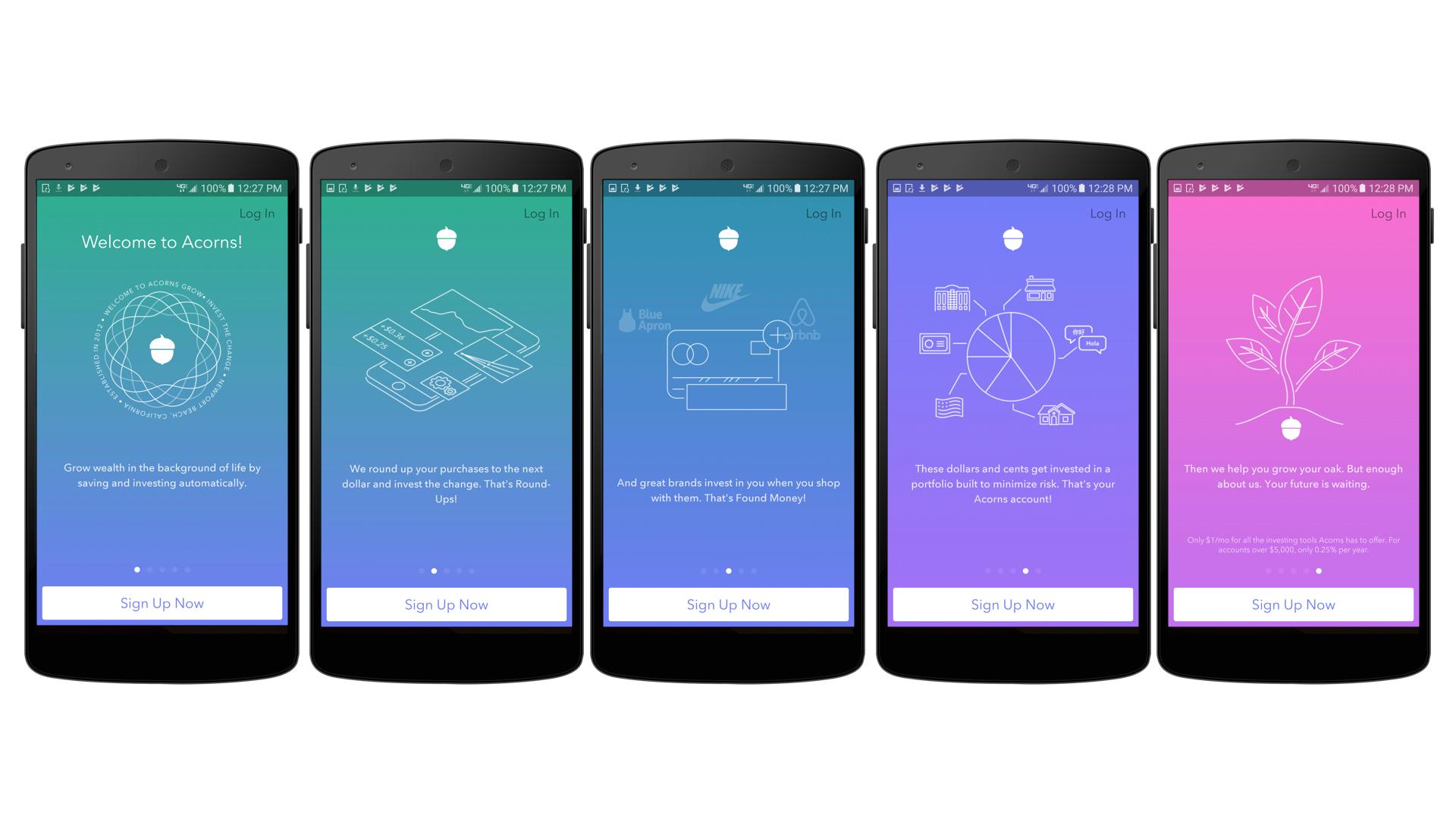 Five smartphone screens displaying the Acorns app onboarding process, featuring colorful backgrounds and text introducing the app's features and benefits. Each screen invites users to sign up or log in.