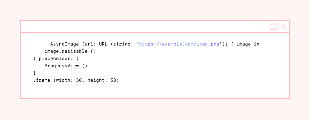 Code snippet showing an AsyncImage component with a URL, placeholder, and frame dimensions.