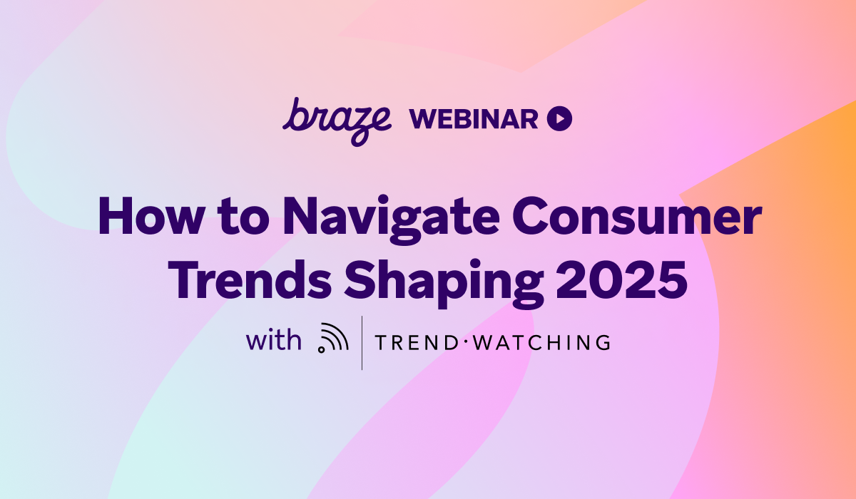 How to Navigate Consumer Trends Shaping 2025