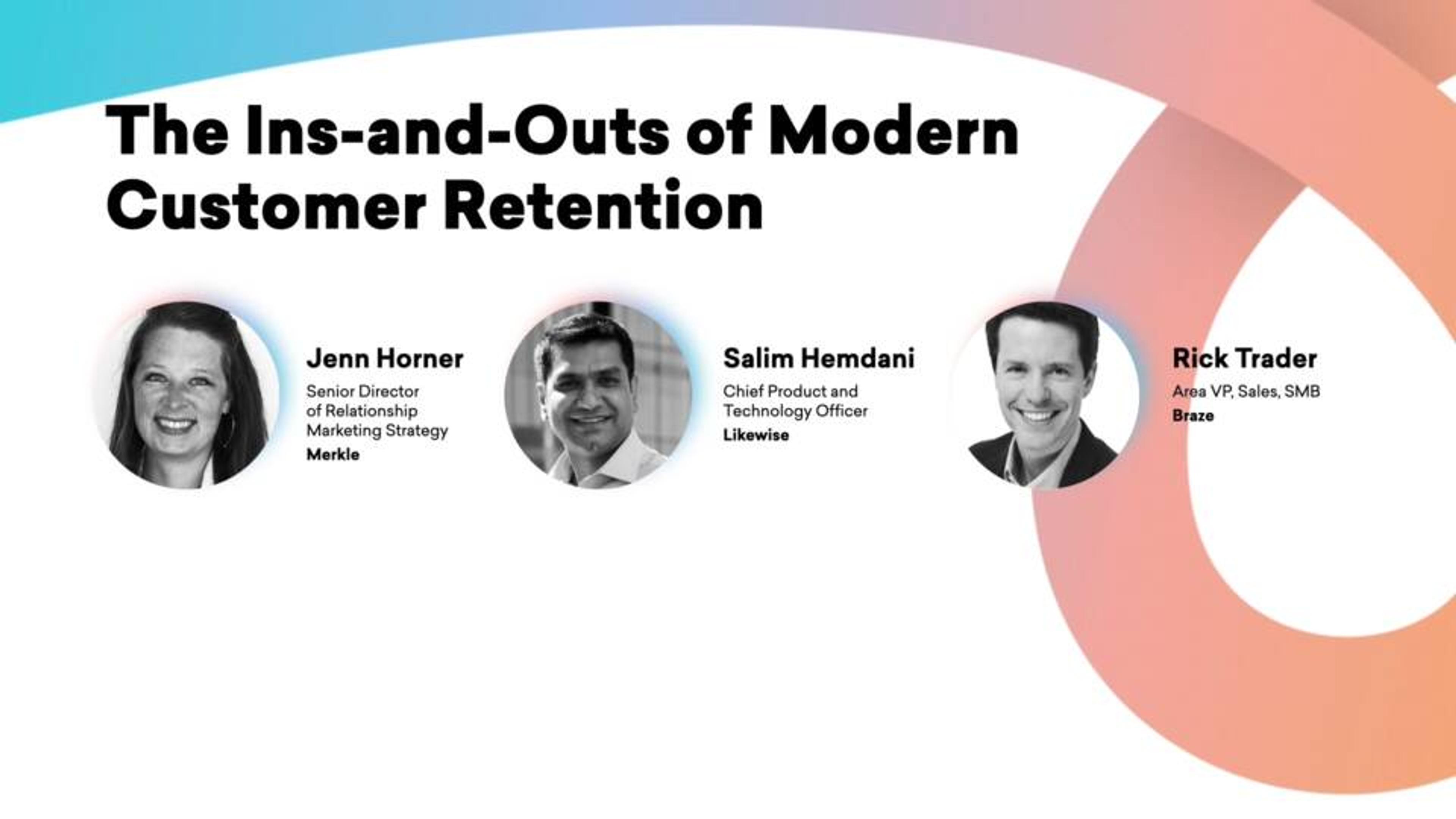The Ins-and-Outs of Modern Customer Retention