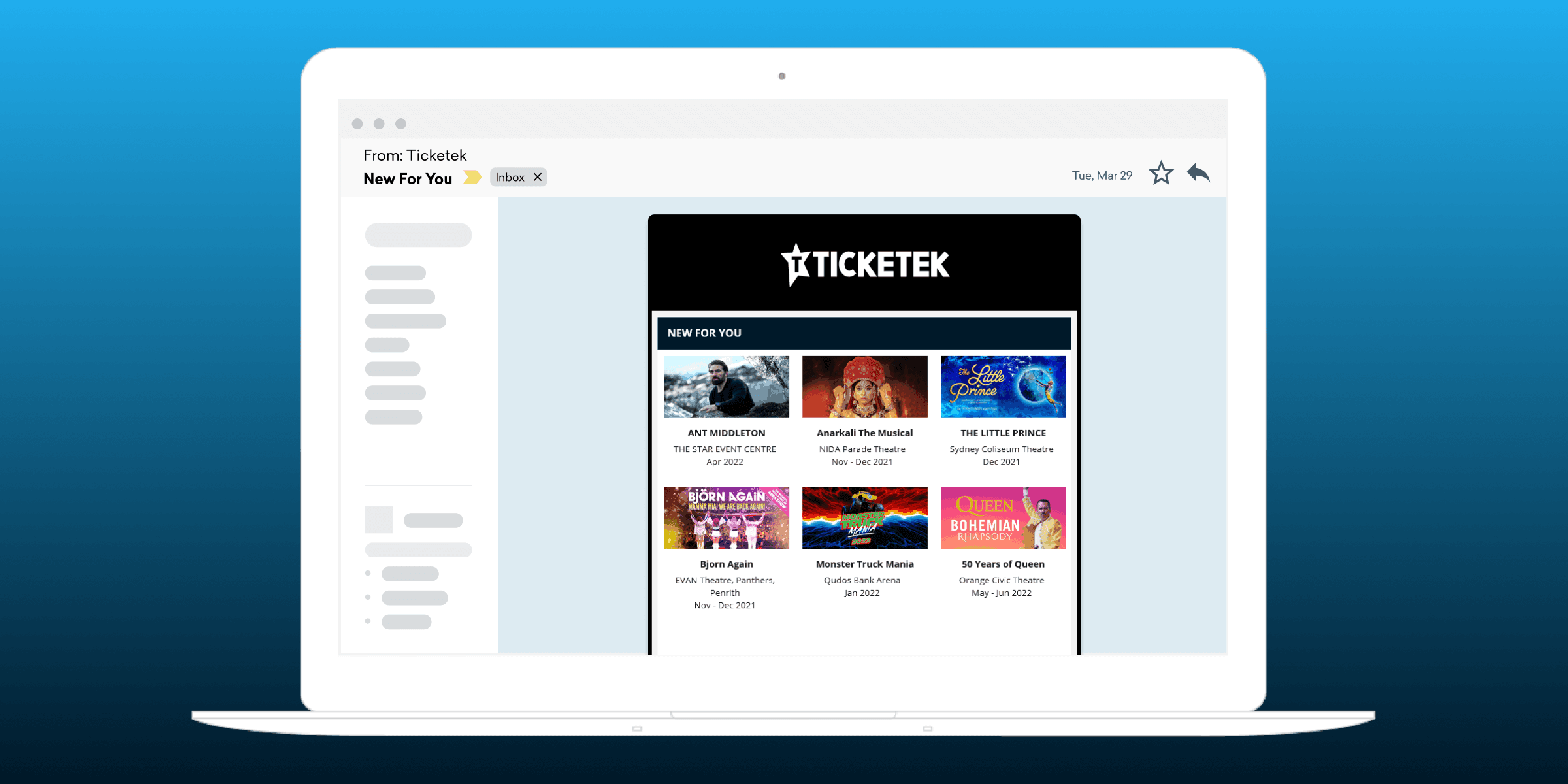 A laptop screen displaying an email from Ticketek titled "New For You," featuring various event promotions and images. The background is a gradient of blue.