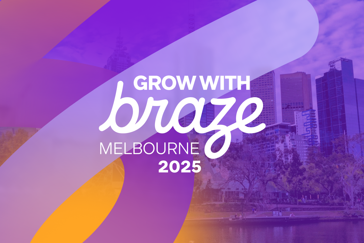 a poster that says grow with braze melbourne 2025