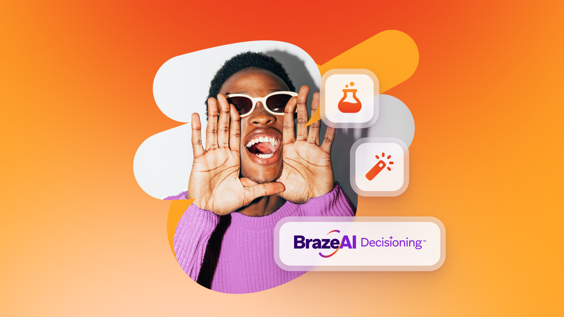 A person with dark skin, wearing sunglasses and a purple sweater, frames their open mouth with their hands, next to icons for a beaker, a magic wand, and the "BrazeAI Decisioning" logo.