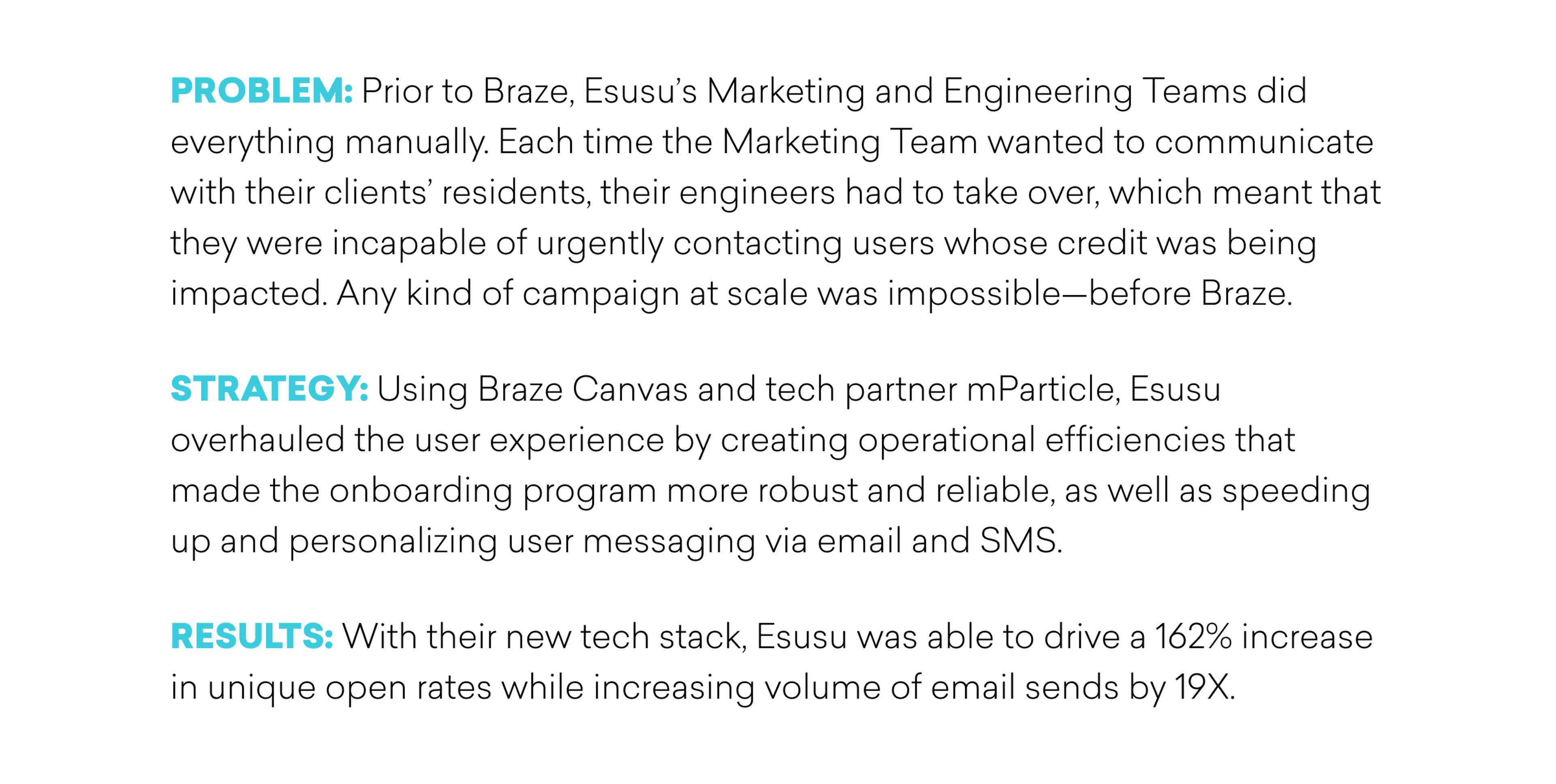 A summary of Esusu's marketing and engineering teams' transition from manual processes to using Braze Canvas and mParticle, resulting in improved user engagement and increased email metrics.