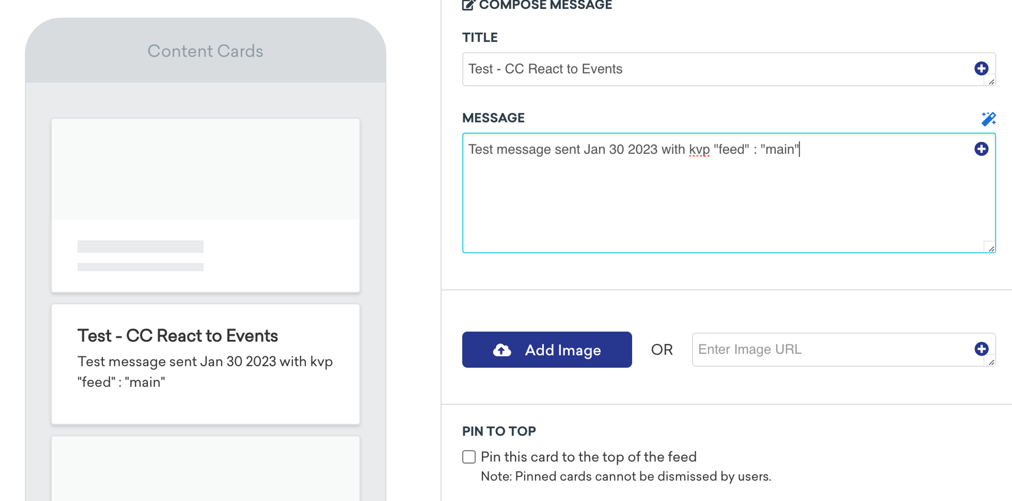 Content Card configuration with title "Test - CC React to Events" and body "Test message sent Jan 30 2023 with kvp "feed" : "main""