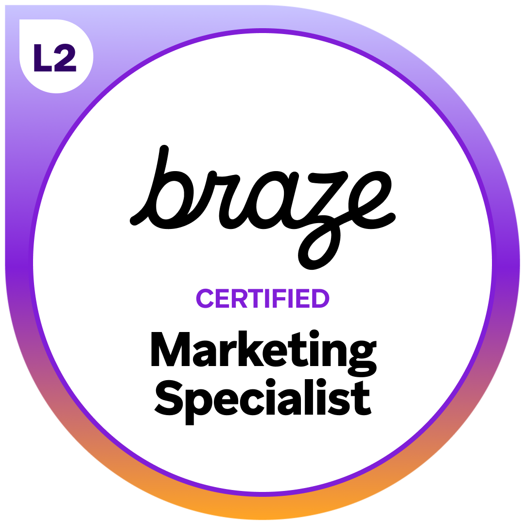 Certification Exam Badge for Braze Certified Marketing Specialist