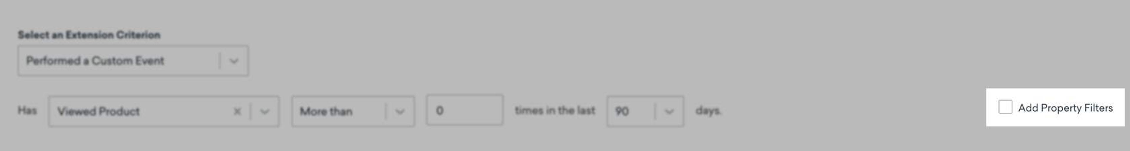 screen shot of the extension criteria drop-downs highlighting the "add property filters" box