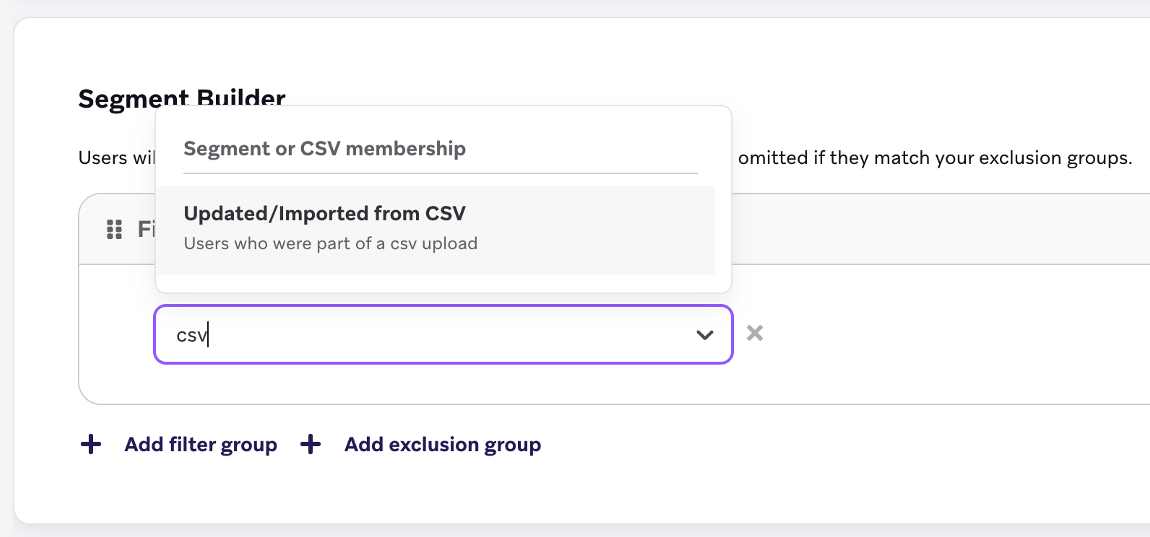 The segmentation tool showing selection of a filter titled "Updated/Imported from CSV"