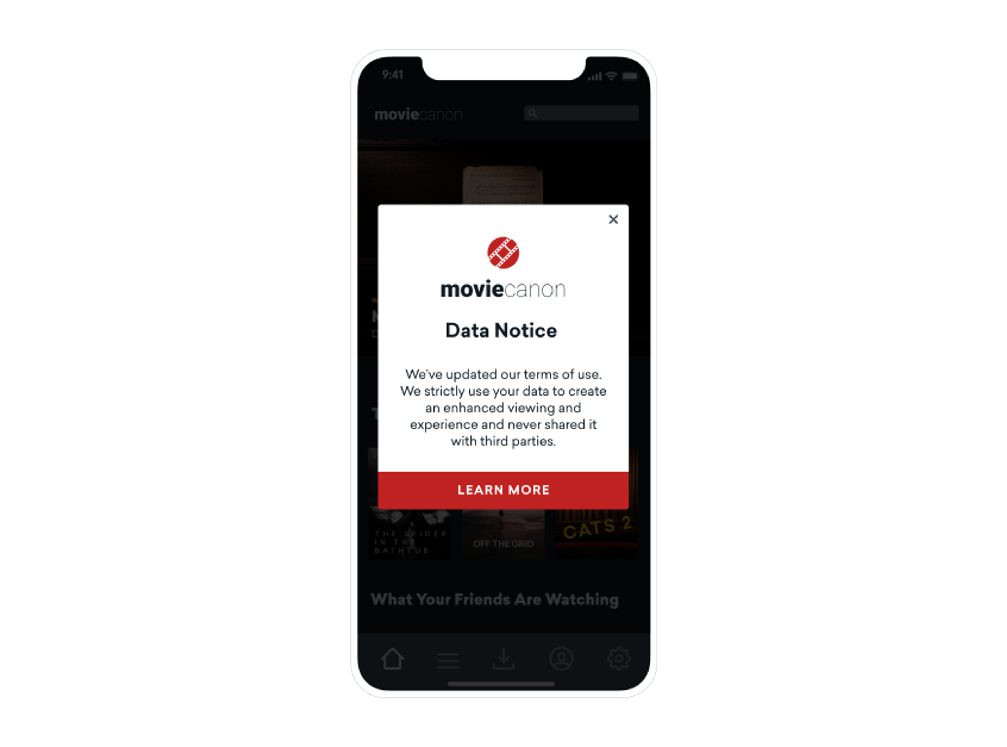 MovieCanon, um serviço de streaming, promove confiança e transparência com seus usuários exibindo uma mensagem no app que comunica como seus dados são usados e armazenados com segurança.