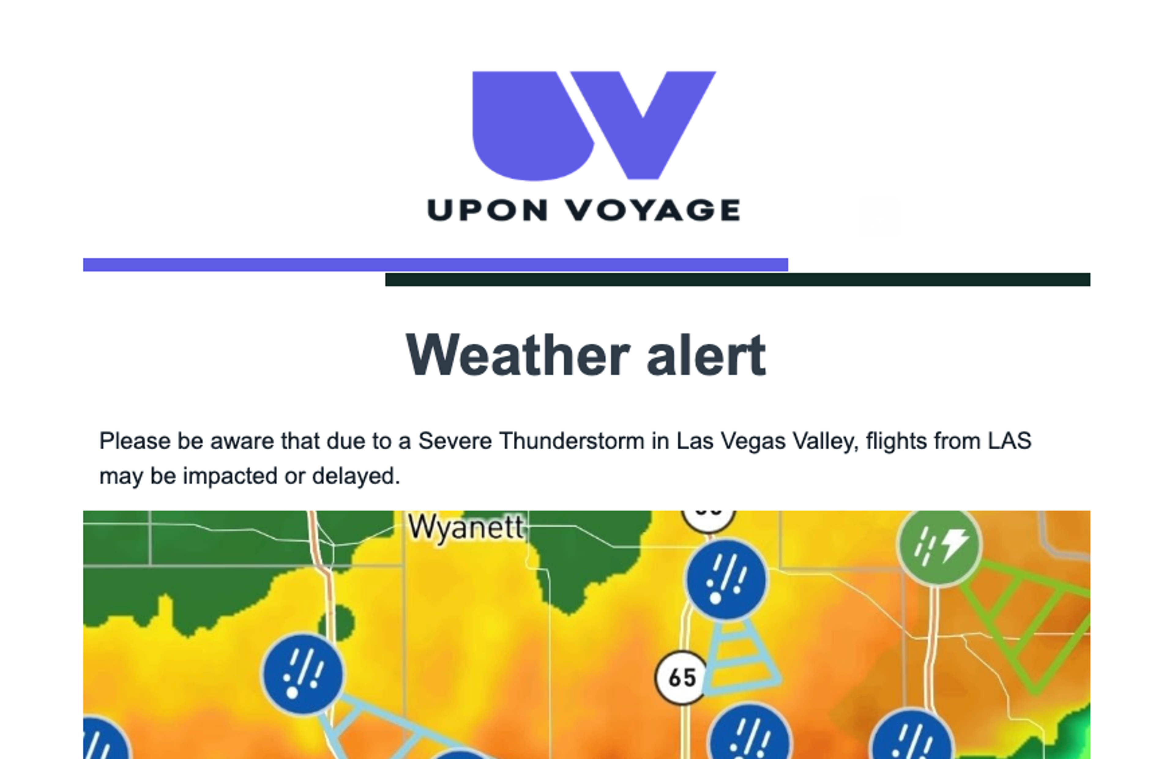 Email warning users about Severe Thunderstorm in Las Vegas which might impact flights from LAS airport.