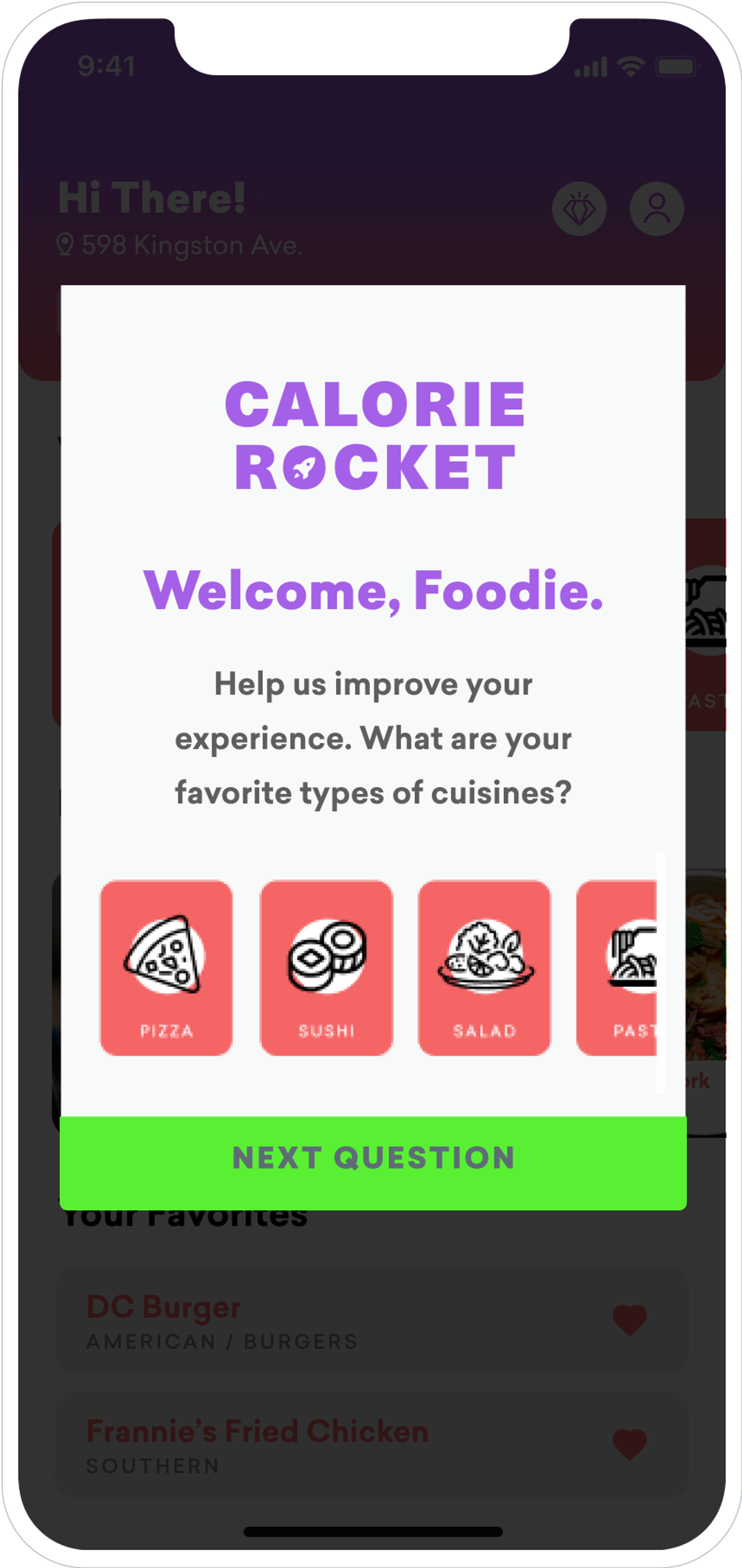 An in app message from a brand called Calorie Rocket says: "Welcome, Foodie. Help us improve your experience. What are your favorite types of cuisines?" Options with illustrated icons are listed below: Pizza, sushi, salad, pasta. A button at the bottom reads: Next Question