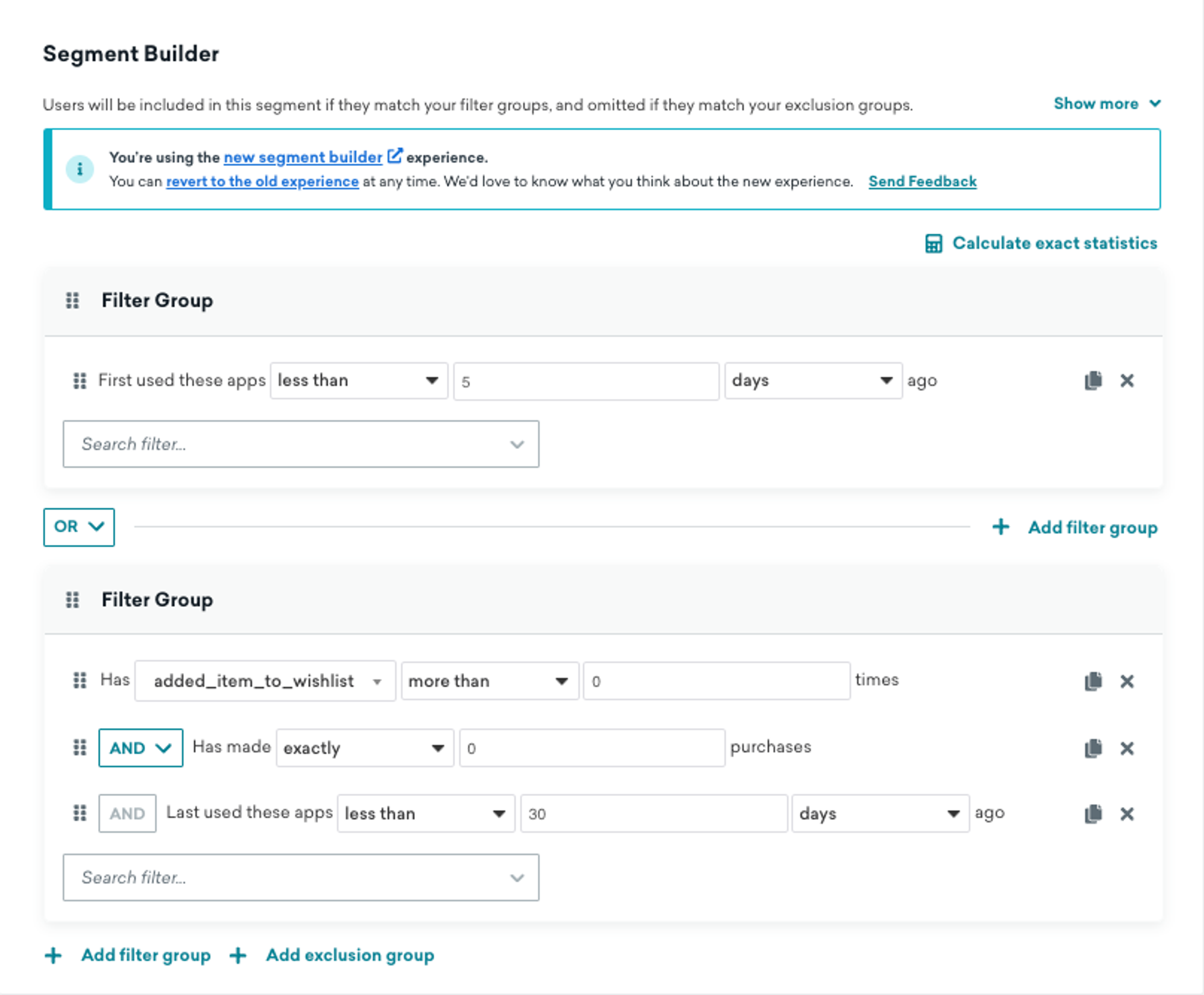 Example of a combination of filter groups for an onboarding user segment.