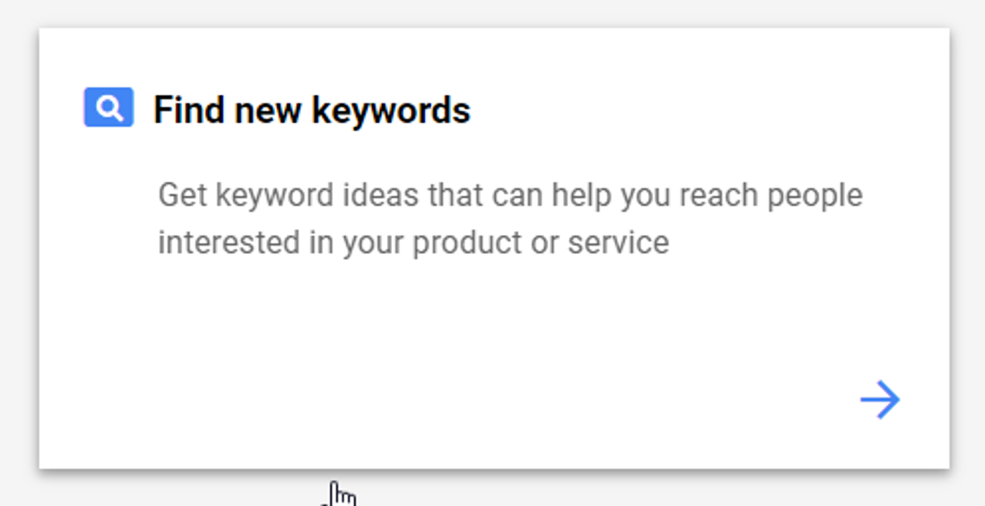 Google Keyword Planner — Find new keywords