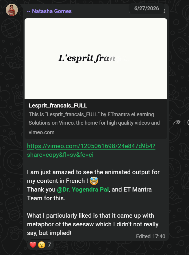 Message from Natasha Gomes: amazed at the animated output for her French content, noting the AI found a seesaw metaphor she implied but never said.