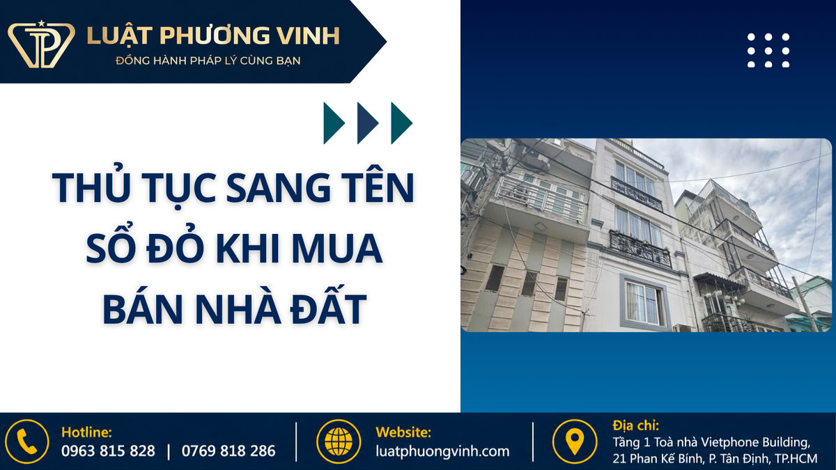 Thủ tục sang tên sổ đỏ khi mua bán nhà đất