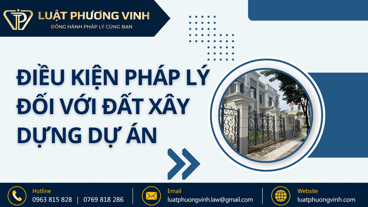 Điều kiện pháp lý đối với đất xây dựng dự án