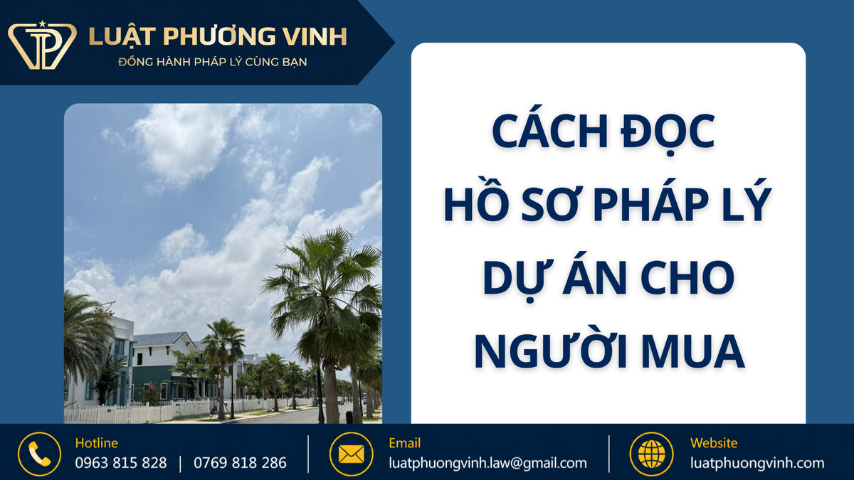Cách đọc hồ sơ pháp lý dự án cho người mua