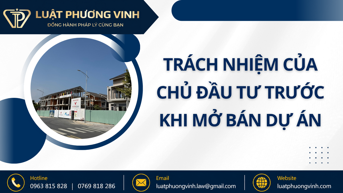 Trách nhiệm của chủ đầu tư trước khi mở bán dự án
