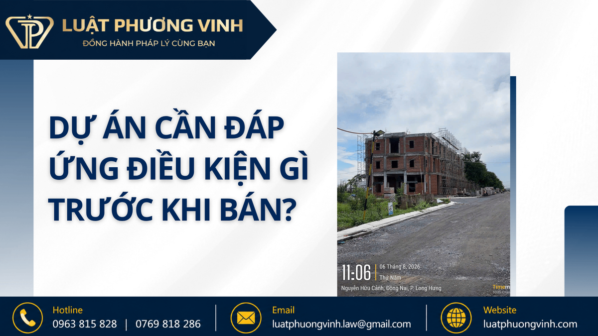 Dự án cần đáp ứng điều kiện gì trước khi bán?