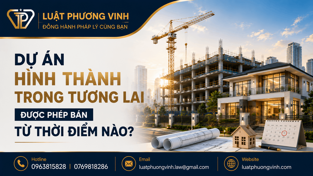 Dự án hình thành trong tương lai được phép bán từ thời điểm nào?