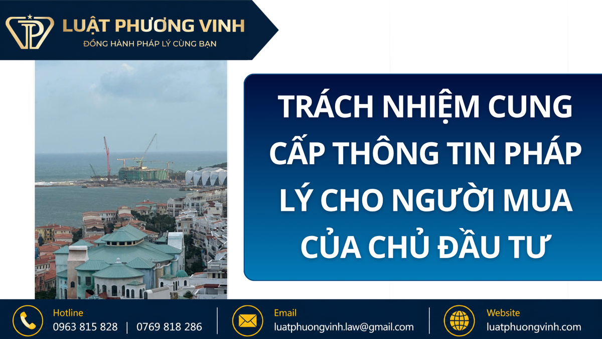 Trách nhiệm cung cấp thông tin pháp lý cho người mua của chủ đầu tư