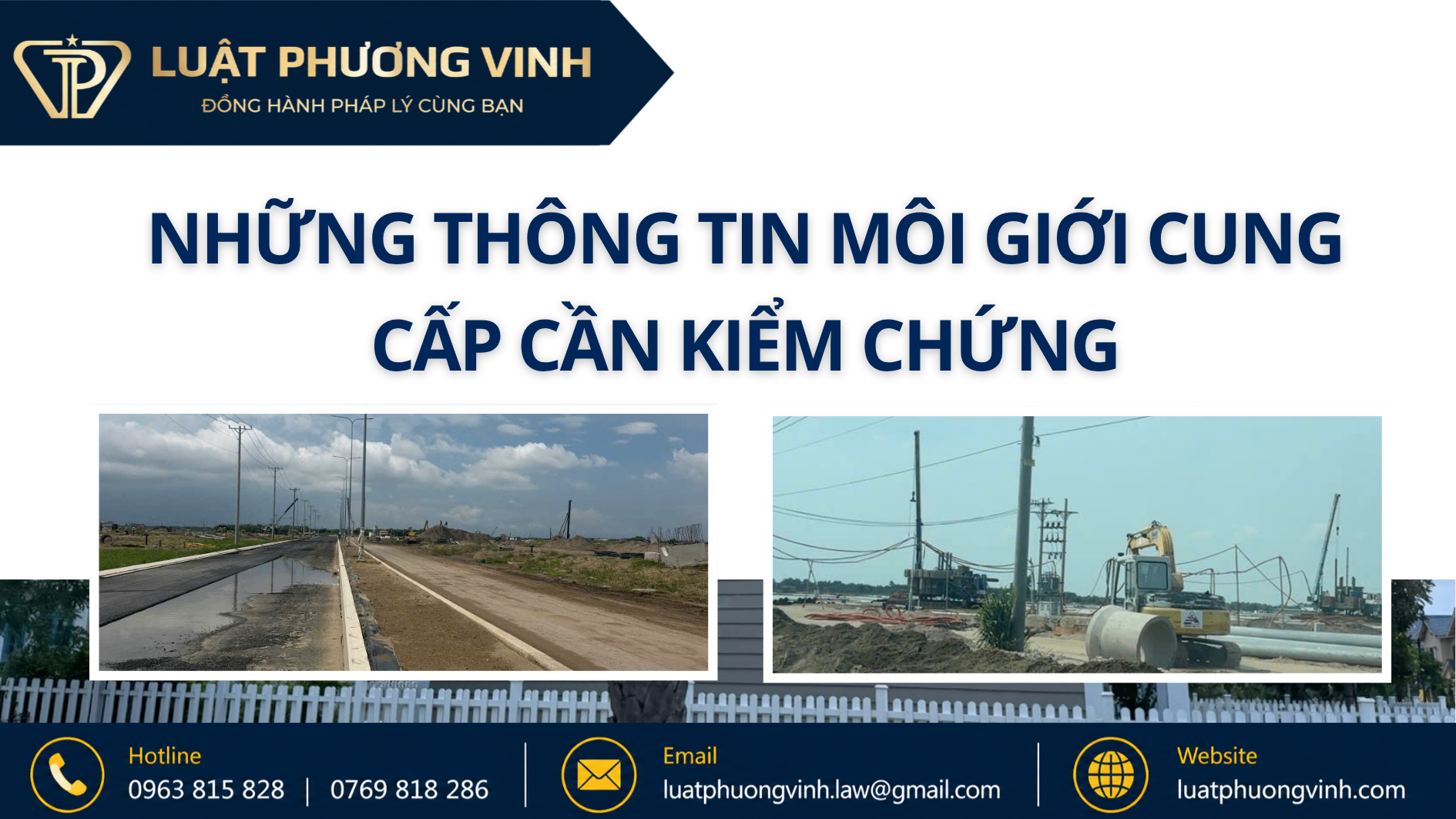 Những thông tin môi giới cung cấp cần kiểm chứng?