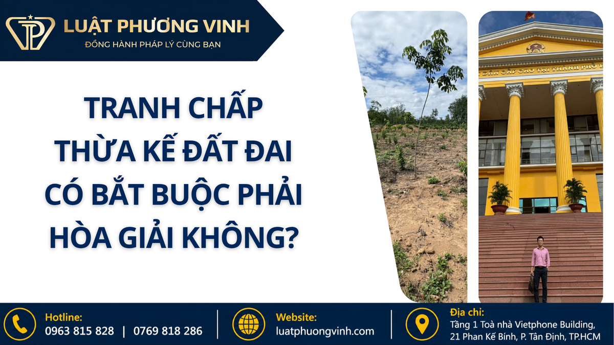 Tranh chấp thừa kế đất đai có bắt buộc phải hòa giải không?