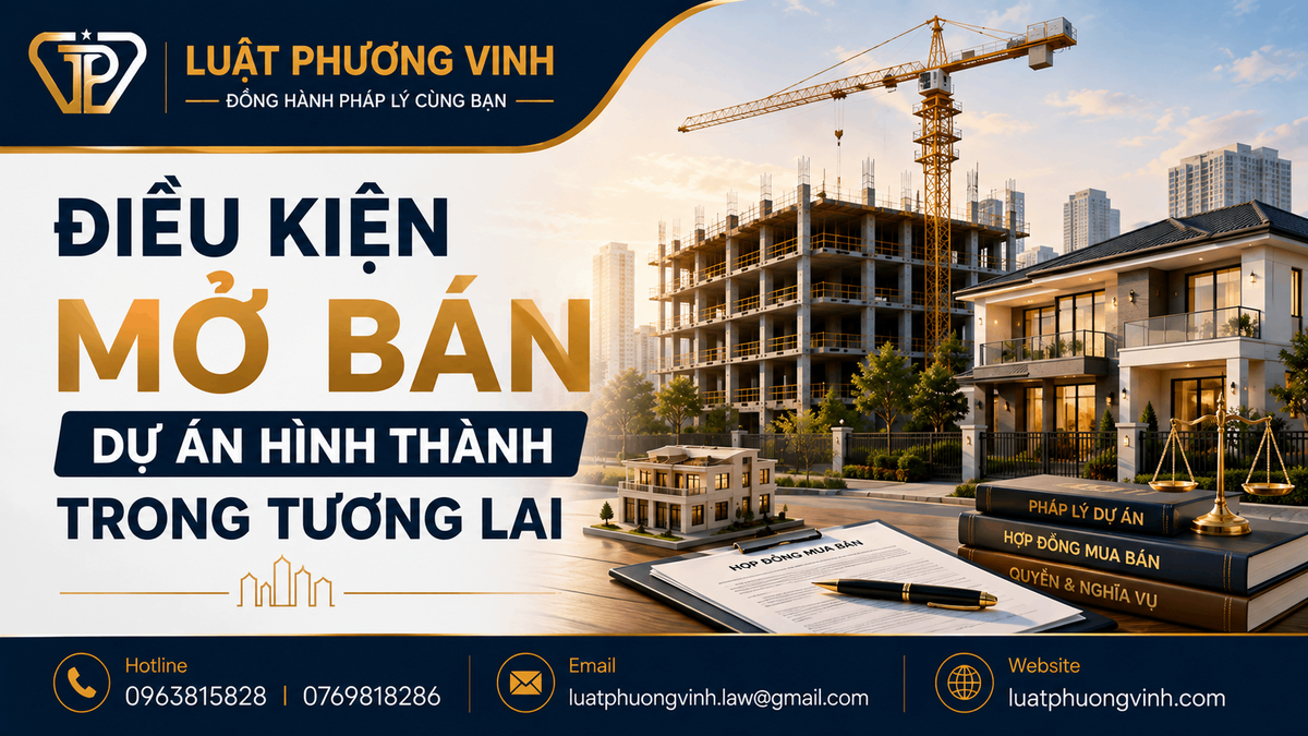 Điều kiện mở bán dự án hình thành trong tương lai