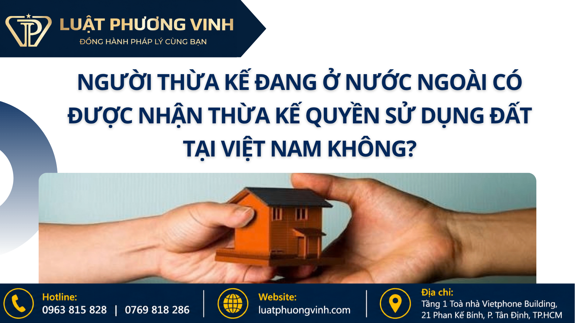Người thừa kế đang ở nước ngoài có được nhận thừa kế quyền sử dụng đất tại Việt Nam không?