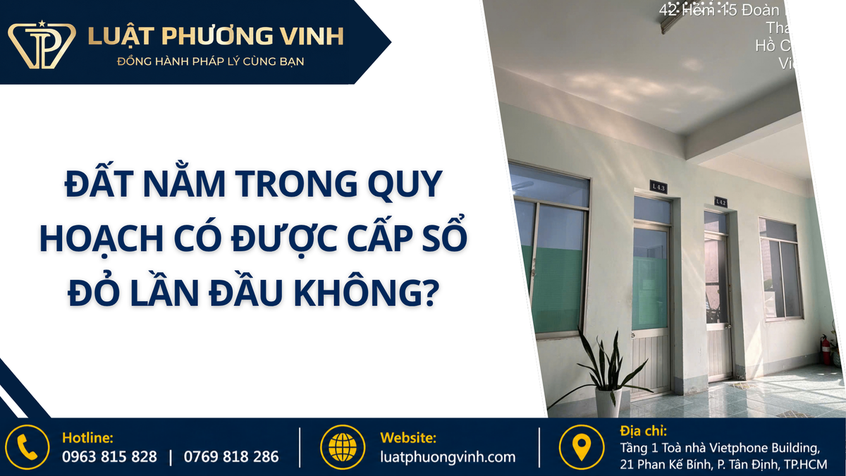 Đất nằm trong quy hoạch có được cấp sổ đỏ lần đầu không?