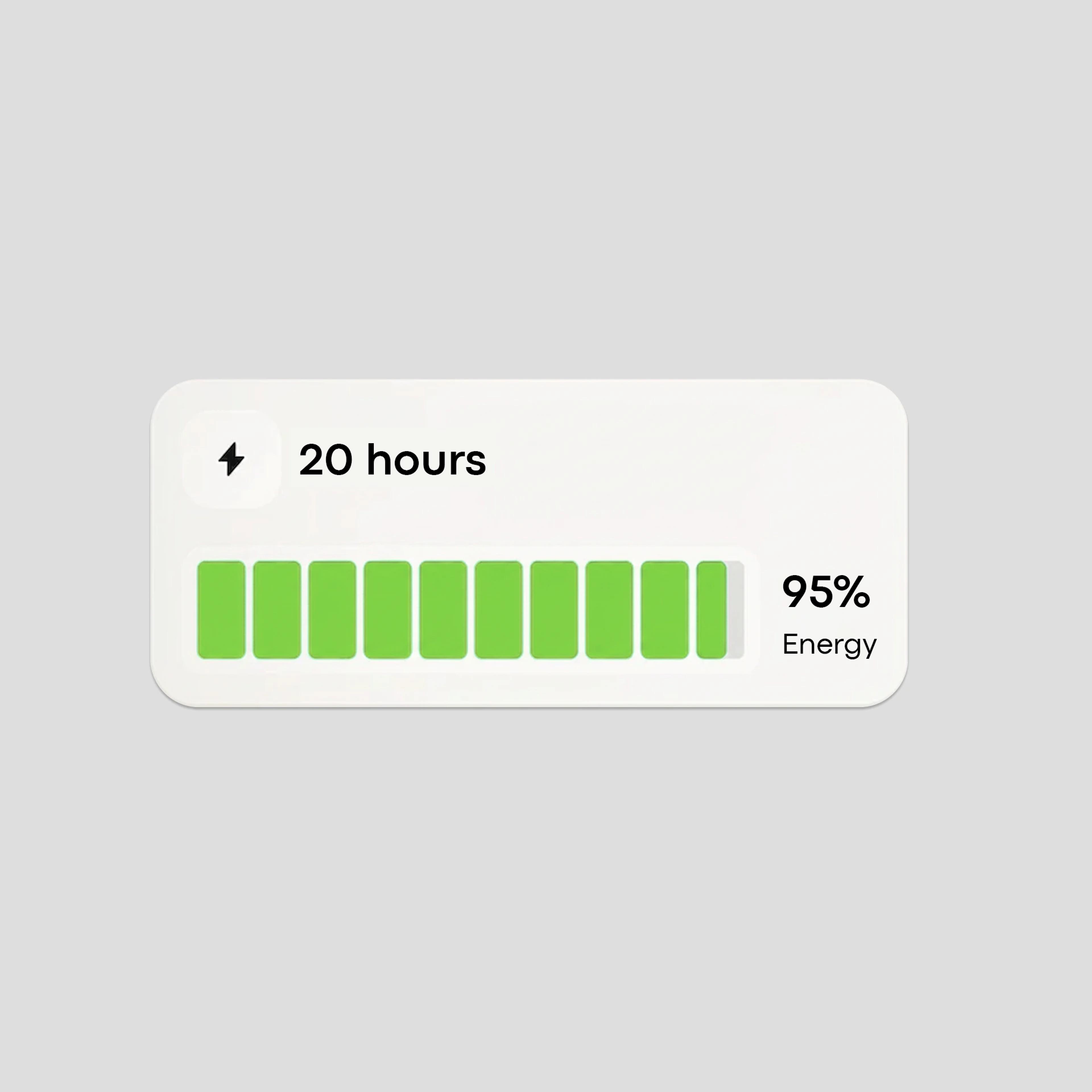 Battery indicator showing long runtime