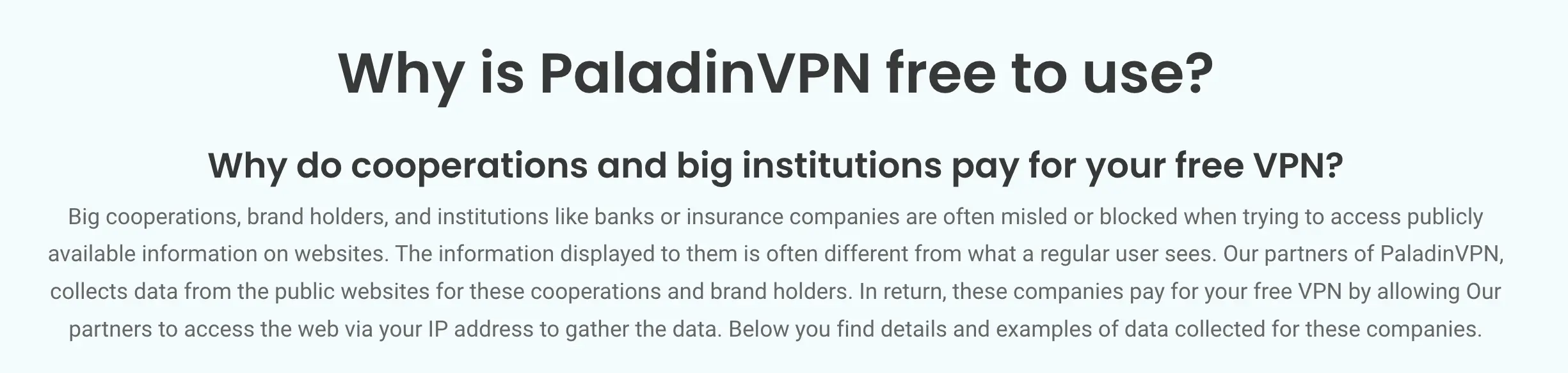 PaladinVPN explaining why it's free