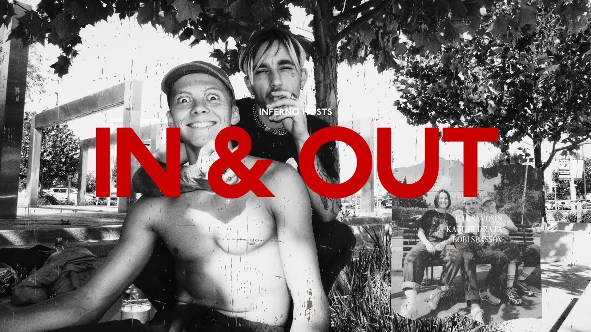 IN & OUT