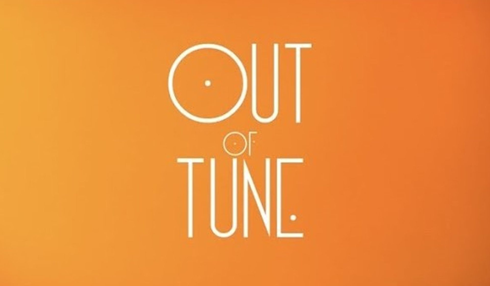 Out of Tune