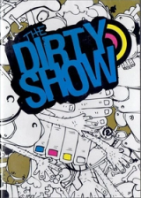 The Dirty Show