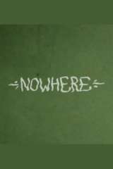NOWHERE