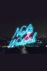 Nights & Weekends