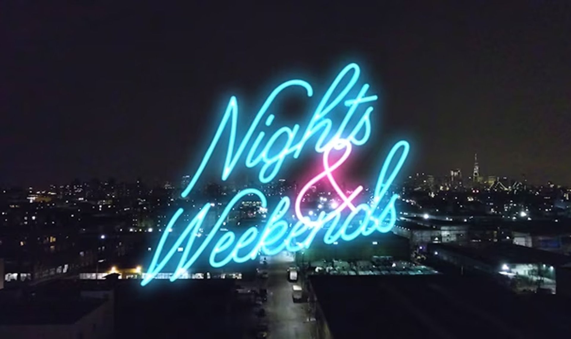 Nights & Weekends