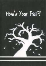 How's Your Fall?