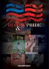 Blood Pride & True