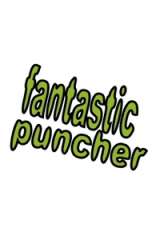 Fantastic Puncher