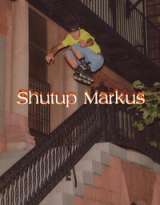Shutup Markus
