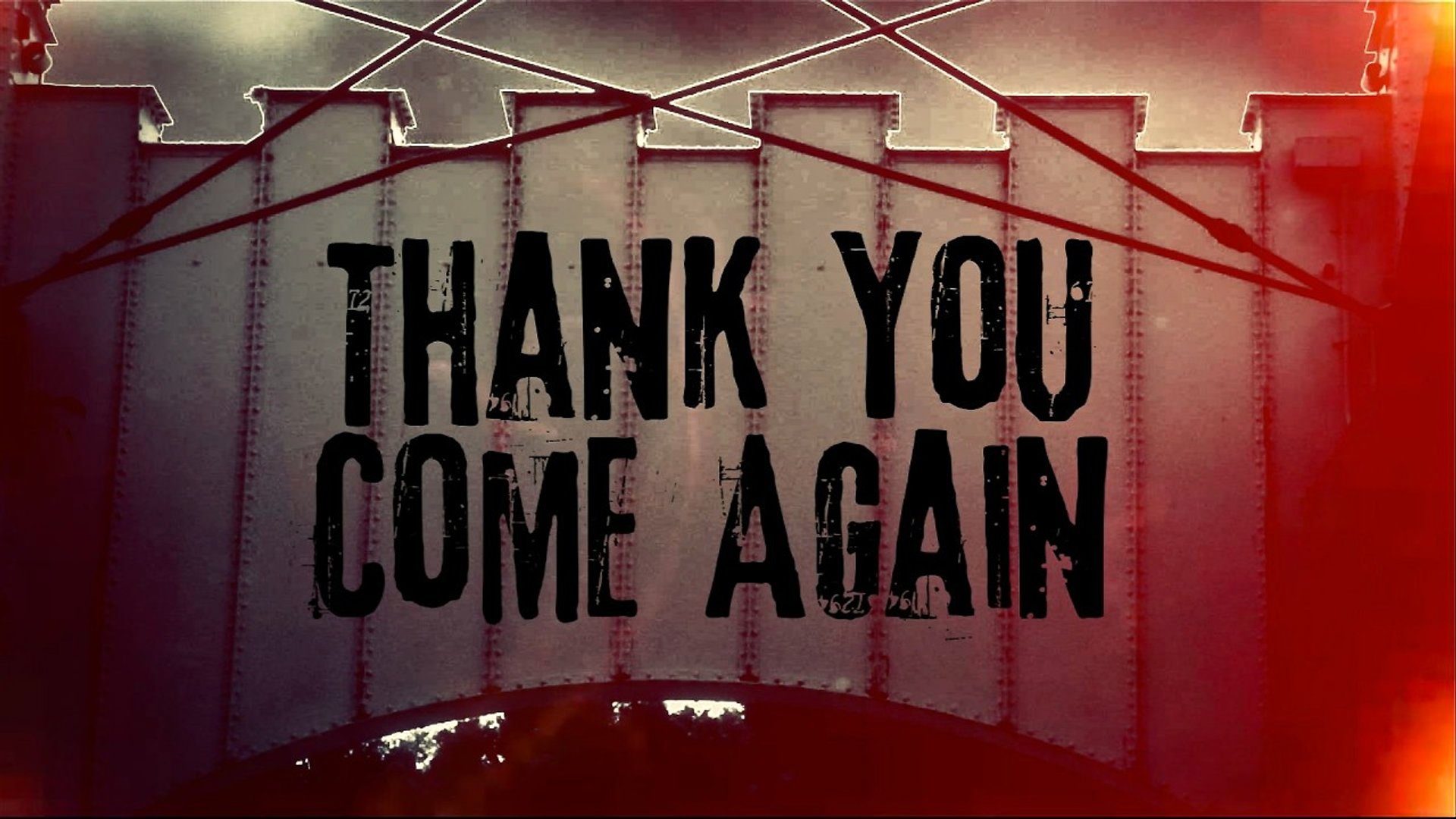 Thank You Come Again