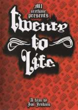 Twenty to Life