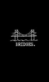 Bridges.