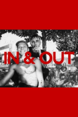 IN & OUT