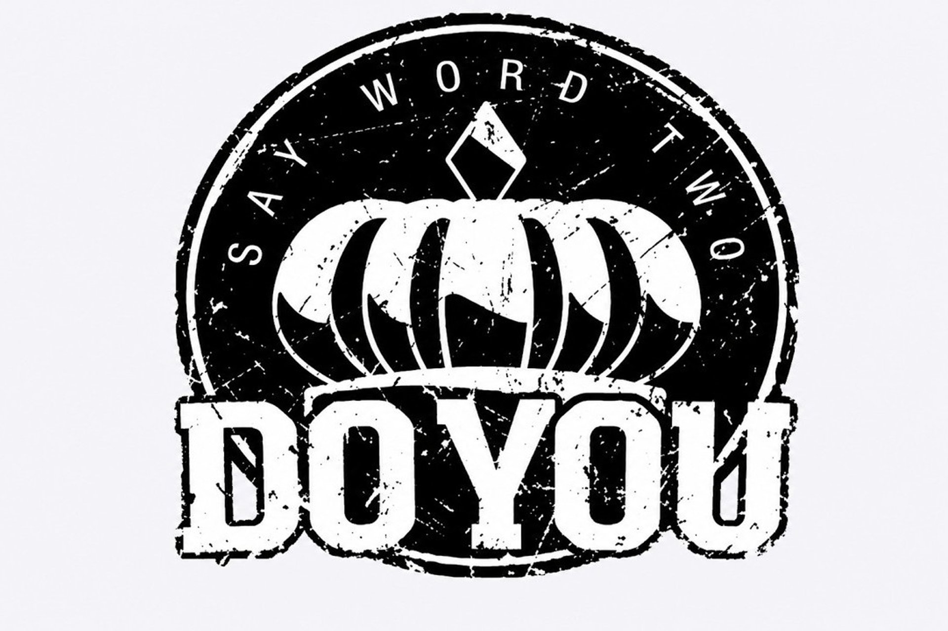 Say Word Two - Do You