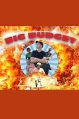 BIG BUDGET